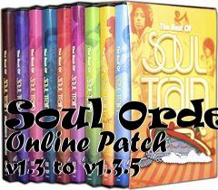 Box art for Soul Order Online Patch v1.3 to v1.3.5