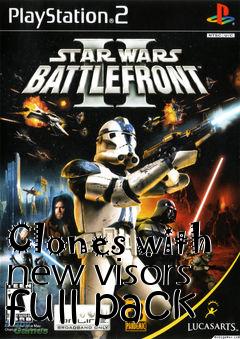 Box art for Clones with new visors full pack