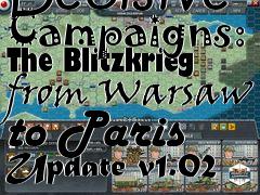 Box art for Decisive Campaigns: The Blitzkrieg from Warsaw to Paris Update v1.02