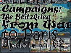 Box art for Decisive Campaigns: The Blitzkrieg from Warsaw to Paris Update v1.02