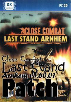 Box art for Close Combat Last Stand Arnhem v5.60.01 Patch