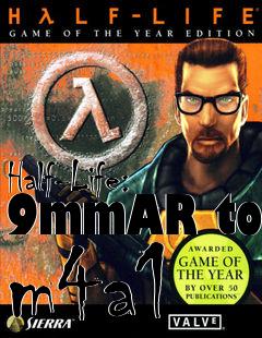 Box art for Half-Life: 9mmAR to m4a1
