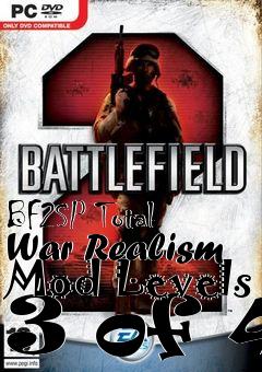 Box art for BF2SP Total War Realism Mod Levels 3 of 4