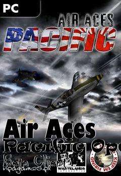 Box art for Air Aces Pacific Open Beta Client