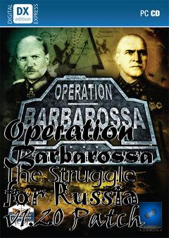 Box art for Operation Barbarossa The Struggle for Russia v1.20 Patch
