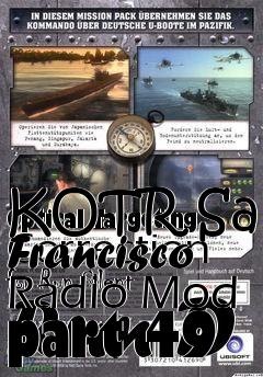 Box art for KOTR San Francisco Radio Mod part 49