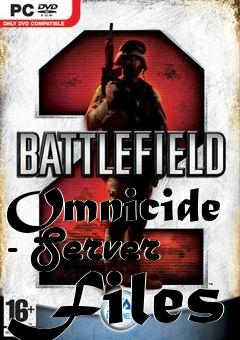 Box art for Omnicide - Server Files