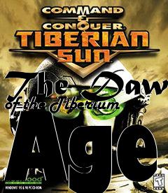 Box art for The Dawn of the Tiberium Age