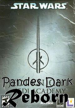 Box art for Pandes Dark Reborn