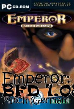 Box art for Emperor: BFD 1.08 Patch (German)