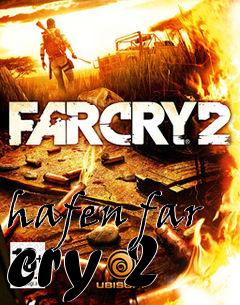 Box art for hafen far cry 2