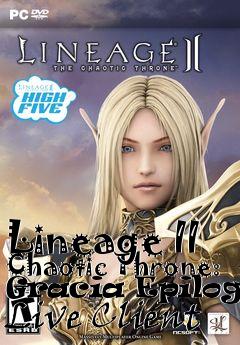 Box art for Lineage II Chaotic Throne: Gracia Epilogue Live Client