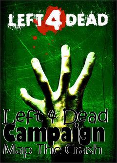 Box art for Left 4 Dead Campaign Map The Crash