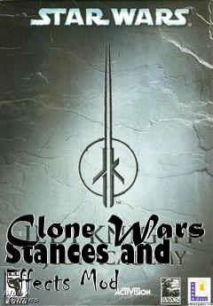 Box art for Clone Wars Stances and Effects Mod