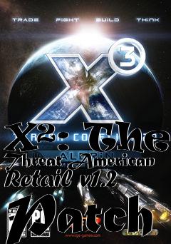 Box art for X²: The Threat American Retail v1.2 Patch