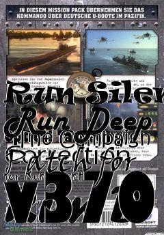 Box art for Run Silent Run Deep - The Campaign Patch for v370