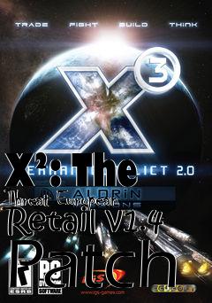 Box art for X²: The Threat European Retail v1.4 Patch