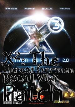 Box art for X²: The Threat German Retail v1.4 Patch