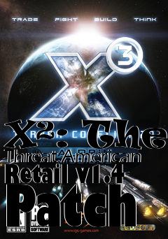 Box art for X²: The Threat American Retail v1.4 Patch