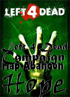 Box art for Left 4 Dead Campaign Map Abandon Hope