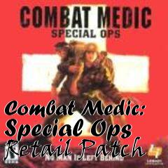 Box art for Combat Medic: Special Ops Retail Patch