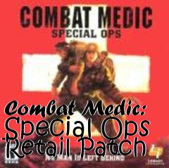 Box art for Combat Medic: Special Ops Retail Patch