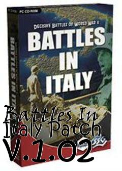 Box art for Battles In Italy Patch v.1.02
