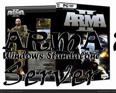 Box art for ARMA 2 - Windows Standalone Server