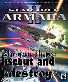 Box art for Klingon ships: kscout and kdestroy