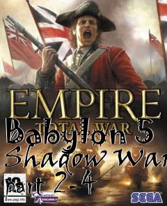 Box art for Babylon 5 Shadow War part 2-4