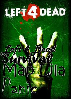 Box art for Left 4 Dead Survival Map Lila Panic