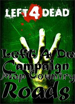 Box art for Left 4 Dead Campaign Map Country Roads