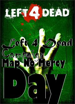 Box art for Left 4 Dead Campaign Map No Mercy Day