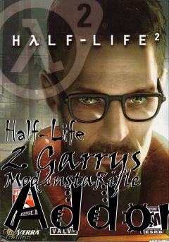 Box art for Half-Life 2 Garrys Mod InstaRifle Addon