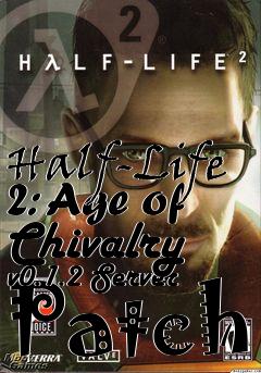 Box art for Half-Life 2: Age of Chivalry v0.1.2 Server Patch