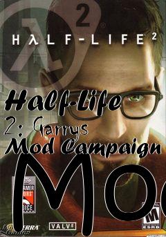 Box art for Half-Life 2: Garrys Mod Campaign Mod