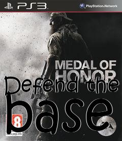 Box art for Defend the base