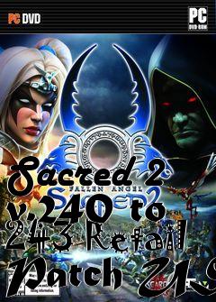 Box art for Sacred 2 v.240 to 243 Retail Patch US