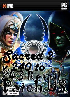 Box art for Sacred 2 v.240 to 243 Retail Patch US