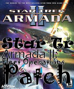 Box art for Star Trek Armada II: Fleet Operations Patch