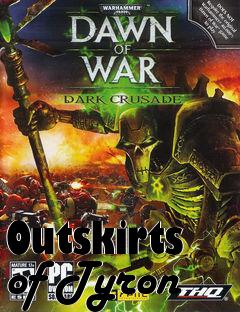 Box art for Outskirts of Tyron