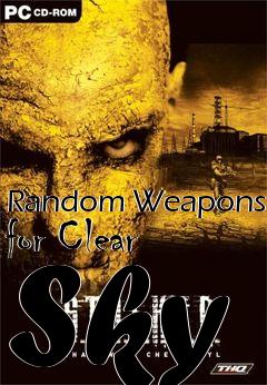 Box art for Random Weapons for Clear Sky