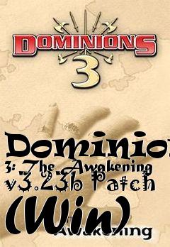 Box art for Dominions 3: The Awakening v3.23b Patch (Win)