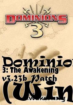 Box art for Dominions 3: The Awakening v3.23b Patch (Win)