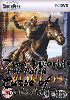 Box art for Two Worlds - 1.7b Patch Curse of Souls Addon