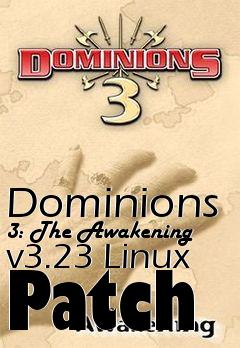 Box art for Dominions 3: The Awakening v3.23 Linux Patch
