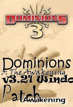 Box art for Dominions 3: The Awakening v3.21 Windows Patch