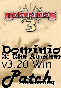 Box art for Dominions 3: The Awakening v3.20 Win Patch