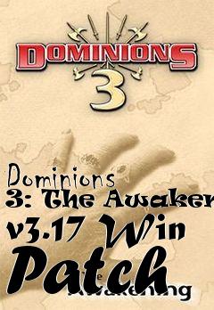 Box art for Dominions 3: The Awakening v3.17 Win Patch