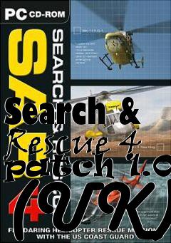 Box art for Search & Rescue 4 patch 1.00 (UK)